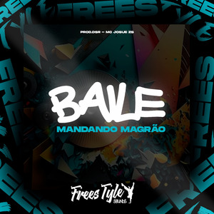 Baile Mandando Magrão