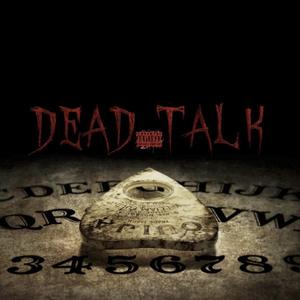Dead Talk