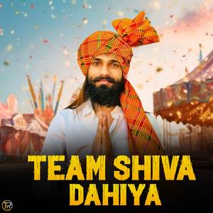 Team Shiva Dahiya