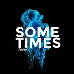 Sometimes (feat. Montana_momo)