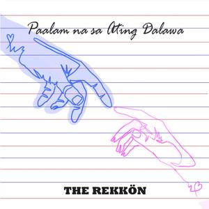 Paalam Na Sa Ating Dalawa