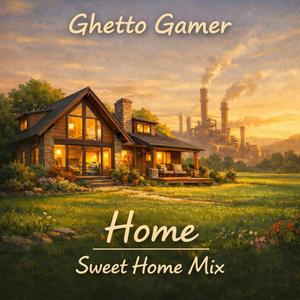 Home (Sweet Home Mix)