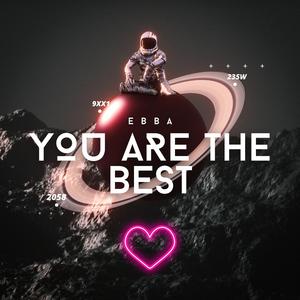 Ebba You Are The Best