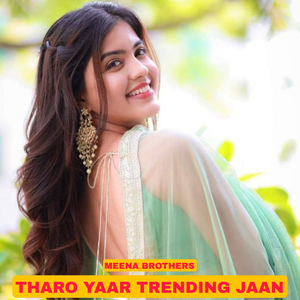 Tharo Yaar Trending Jaan
