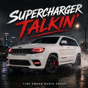 SuperCharger Talkin