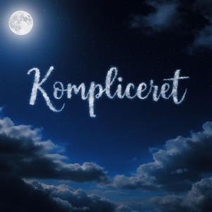 Kompliceret