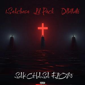 Sakchasa Flow (feat. 1Sakchasa & DlbNate)