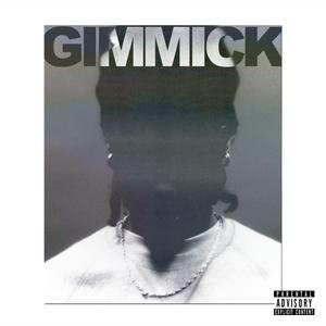 GIMMICK