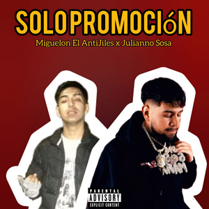 Solo Promoción Julianno Sosa (Drill)