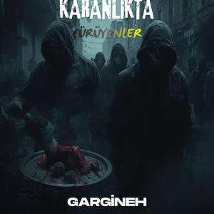 Karanlıkta Çürüyenler