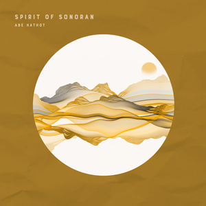 Spirit of Sonoran (Studio edit)