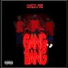 NATTY DRE - Gang Bang (feat. Hitboy fr)