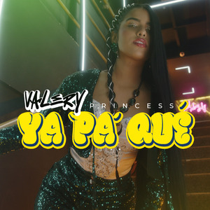 Ya Pa´ Qué