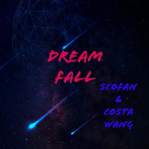 Dream Fall (Original Mix)