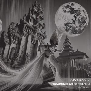 Ayo menari, bergabunglah denganku