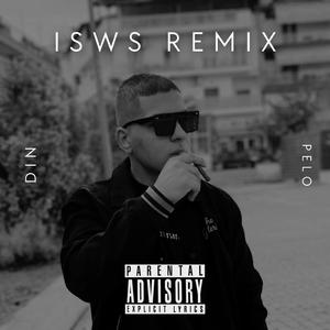 ISWS (feat. PELO) (REMIX)