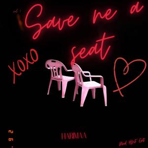 Save me a seat