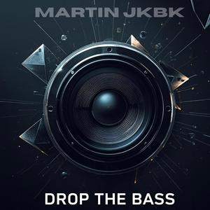 Drop The Bass