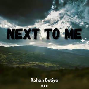 Next To Me