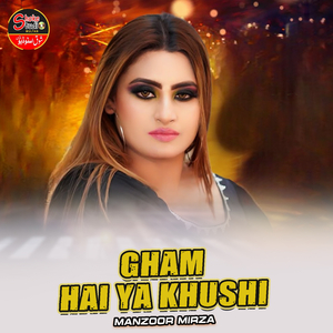 Gham Hai Ya Khushi (1)