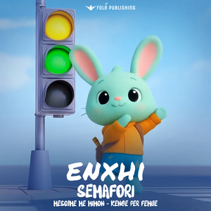 Semafori - Mesojme me Mimon - Kenge per Femije