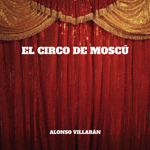 El Circo De Moscú