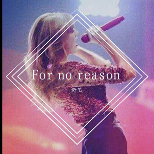 For No Reason