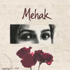 Mehak (feat. Ash Dhillon & Lafz)