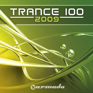 Trance 100 - 2009 (Part 1 of 4) (Continuous Mix)