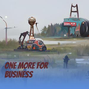One More for Business