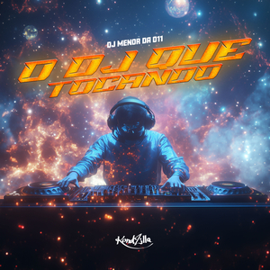 O DJ Que Ta Tocando