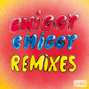 Chiggy Chiggy (Cesco Remix)