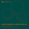 Rave CHannel - Crashing (Azima & Rave CHannel Dub Mix)