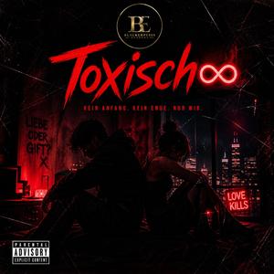 Toxisch ∞