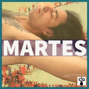 ¡Martes! (..ni de tu familia te apartes..)