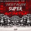 dj pablinho zs - Montagem Super Automotiva