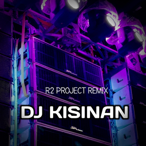 Kisinan (Remix)
