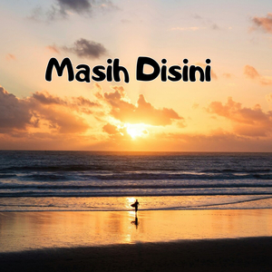 Masih Disini
