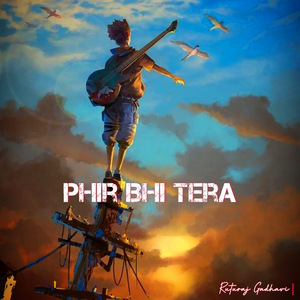 Phir Bhi Tera (2023 Remastered Version)