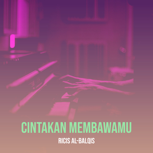 Cintakan Membawamu