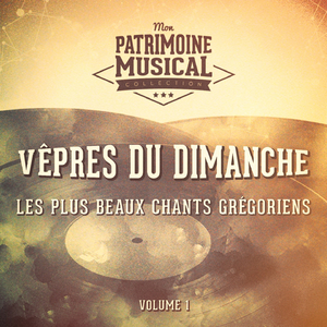 Vêpres du dimanche : Verset (Partie 1)