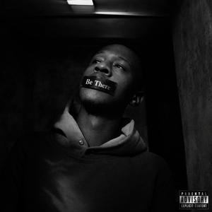 Be There (feat. Ority Beats)