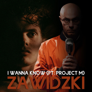 I Wanna Know (Chcę wiedzieć)