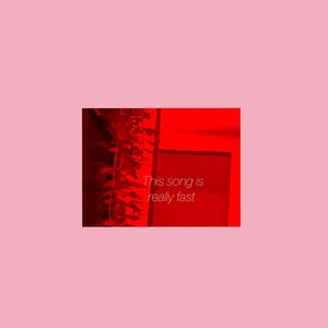 THIS SONG IS REALLY FAST!