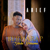 Arief - Berharap Selalu Bersama