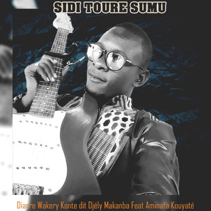 Sidi Toure Sumu (feat. Aminata KouyatÃ©)