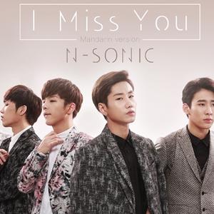 I Miss You (Mandarin Ver.)