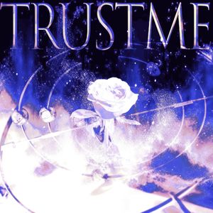 Trust Me