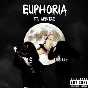 EUPHORIA (feat. M3NTAE)