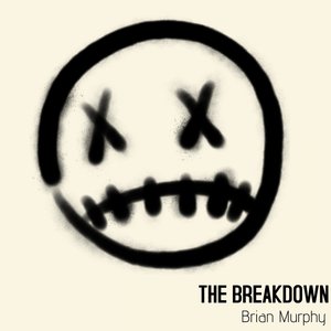 The Breakdown